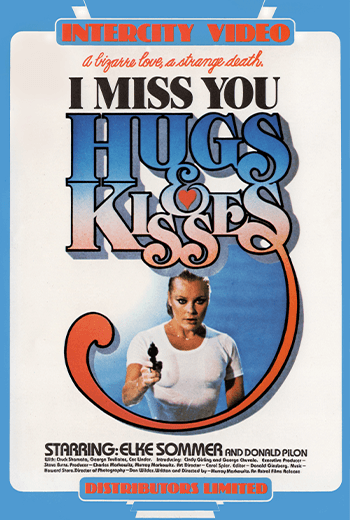 I Miss You, Hugs and Kisses (1978)